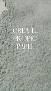 Haz tu propio papel reciclado